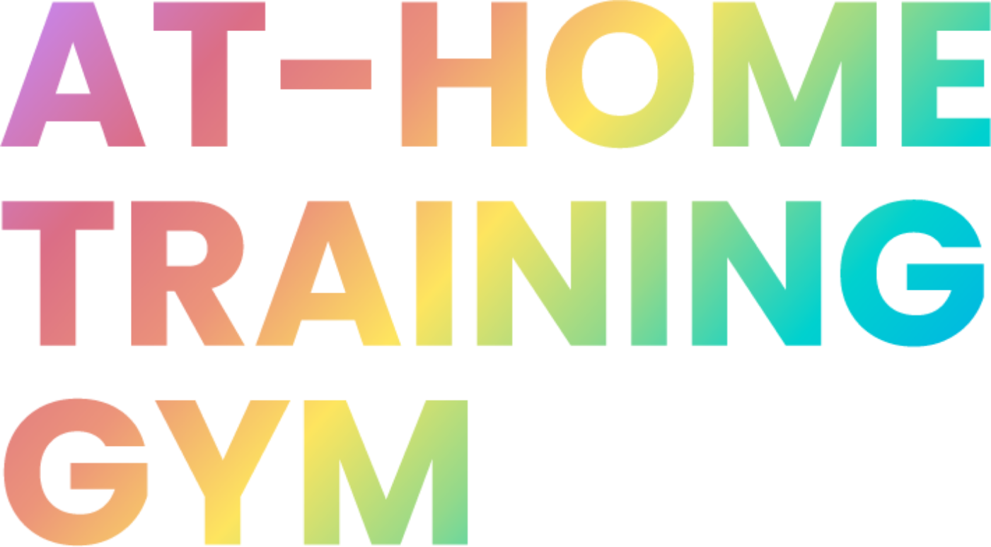 AT-HOME TRAINING GYM